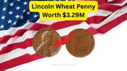 Lincoln Wheat Penny Worth $3,290,000: Could This Rare Coin Be in Your Pocket?
